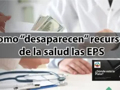 Como “desaparecen” recursos de la salud las EPS – Por: Vicente Calvo Como “desaparecen” recursos de la salud las EPS - Por Vicente Calvo