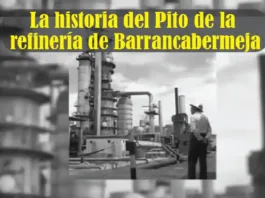 La historia del Pito de la refinería de Barrancabermeja