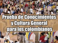 Prueba de Conocimientos y Cultura General para los colombianos – Por: Marce Portilla Prueba de Conocimientos y Cultura General para los colombianos