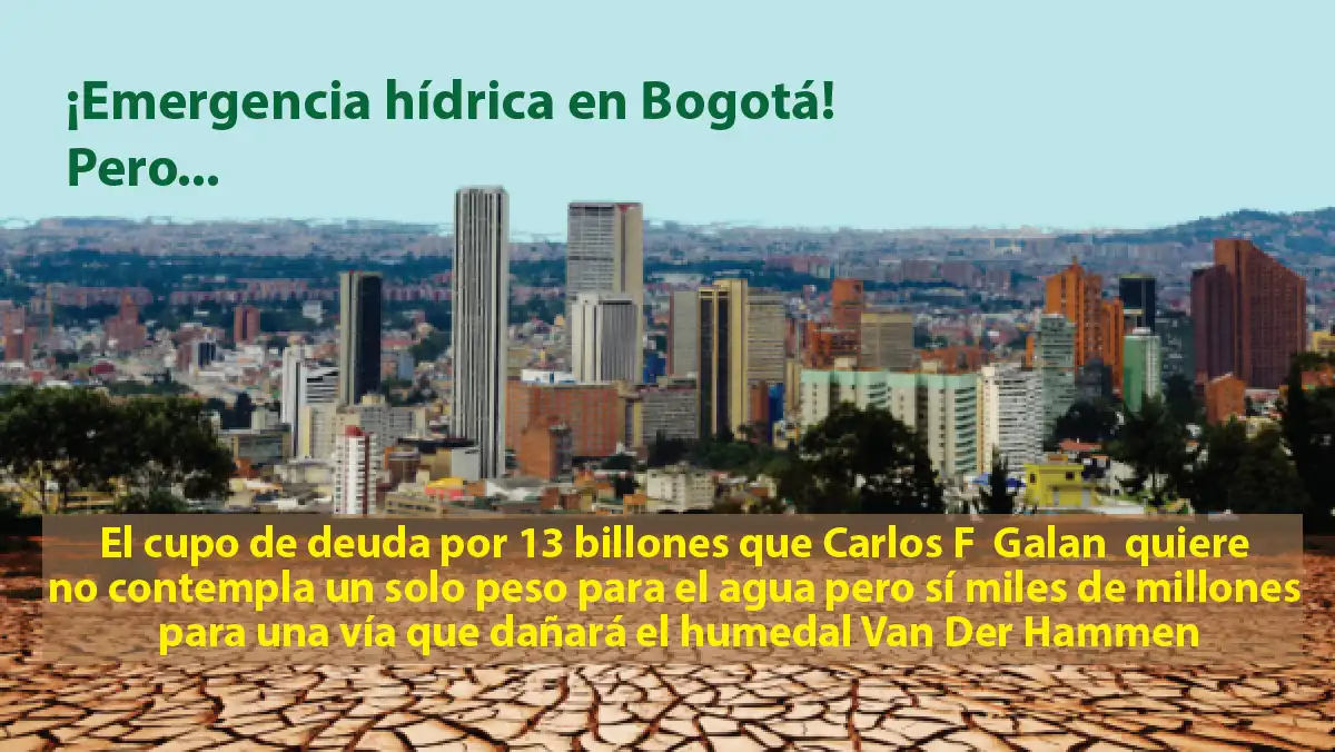 Endeudamiento en Bogotá no destina presupuesto para agua