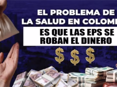 El problema es que las EPS se roban el dinero – Por: Vicente Calvo El problema es que las EPS se roban el dinero