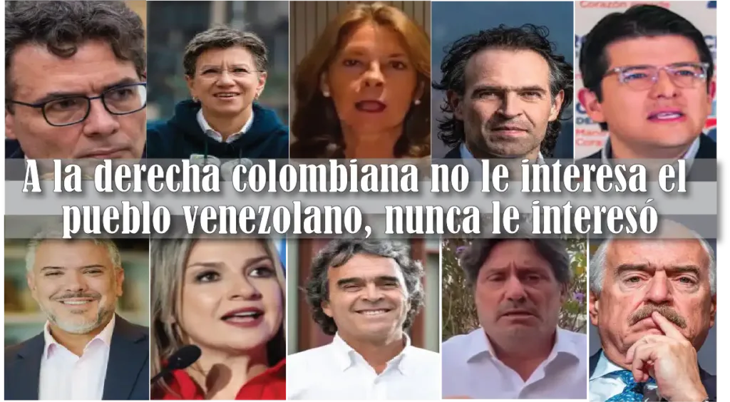 A la derecha colombiana no le interesa el pueblo venezolano, nunca le interesó