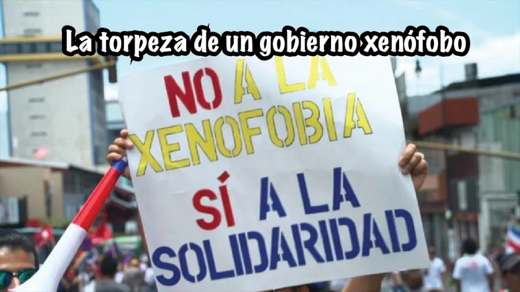 La torpeza de un gobierno xenófobo