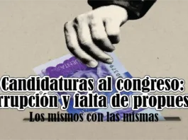 Candidaturas al congreso: Corrupción y falta de propuestas