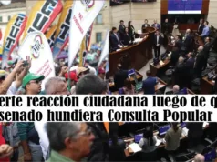 Fuerte reacción ciudadana luego de que el senado hundiera Consulta Popular Fuerte reacción ciudadana luego de que el senado hundiera Consulta Popular