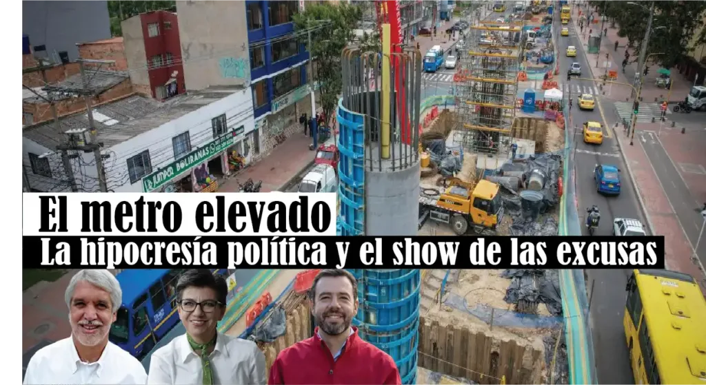 El metro elevado, la hipocresía política y el show de las excusas