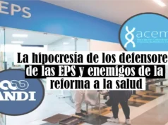 La hipocresía de los defensores de las EPS y enemigos de la reforma a la salud La hipocresía de los defensores de las EPS y enemigos de la reforma a la salud