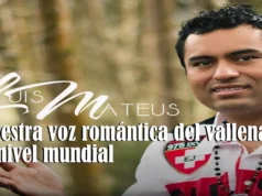 Luís Mateus: nuestra voz romántica del vallenato a nivel mundial