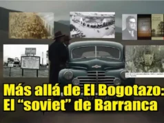 Más allá de El Bogotazo: el “soviet” de Barranca – Felipe Arias Escobar Soviet Barranca