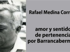 Rafael Medina Corrales amor y sentido de pertenencia por Barrancabermeja