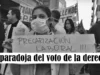 La contradicción del voto de la derecha