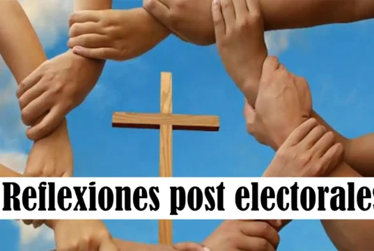 Reflexiones post electorales