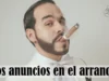 Los anuncios en el arranque de “El Tigre”