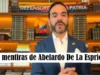 Las mentiras de Abelardo De La Espriella