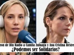 Echaron de Blu Radio a Camila Zuluaga y Ana Cristina Restrepo: ¿podemos ser solidarios?