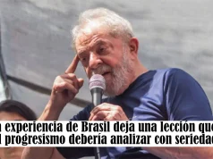 La experiencia de Brasil deja una lección que el progresismo debería analizar con seriedad