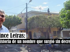 Quince Letras: La historia de un nombre que surgió sin decreto – Por: Benito Guerra F